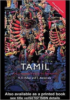 Colloquial Tamil: The Complete Course for Beginners (Colloquial Series)
