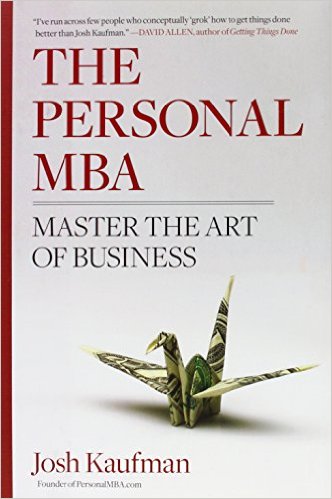 The Personal MBA: Master the Art of Business