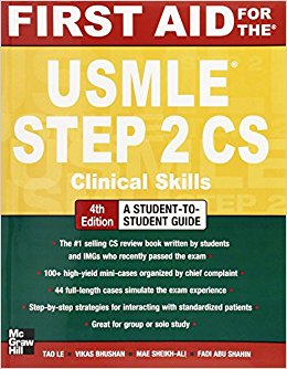 First Aid for the USMLE Step 2 CS, Fourth Edition (First Aid USMLE)