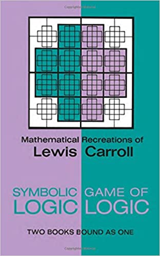 Symbolic Logic and the Game of Logic (Dover Recreational Math)