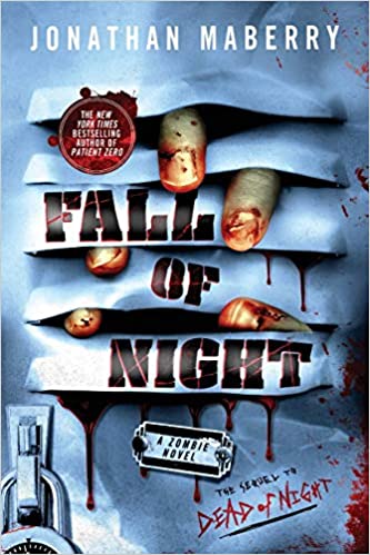 Fall of Night: A Zombie Novel (Dead of Night Series, 2)