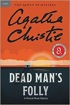 Dead Man's Folly: A Hercule Poirot Mystery (Hercule Poirot Mysteries, 31)