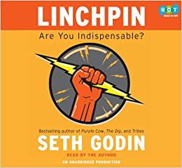 Linchpin (Are You Indespensible?)
