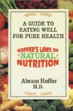 Hoffers Laws of Natural Nutrition