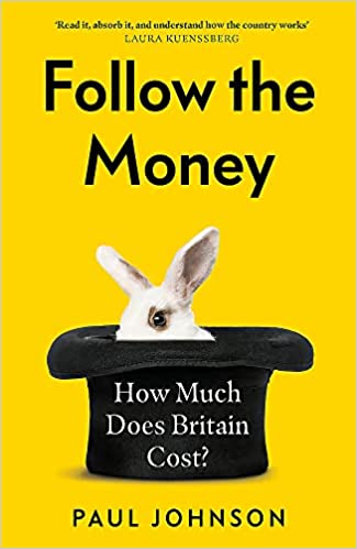 Follow The Money: How much does Britain cost?