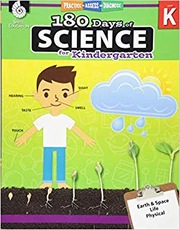 180 Days of Science: Grade K - Daily Science Workbook for Classroom and Home, Cool and Fun Interactive Practice, Kindergarten School Level Activities ... Challenging Concepts (180 Days of Practice)