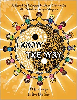 I Know The Way: 81 fun ways to live the Tao (Color)