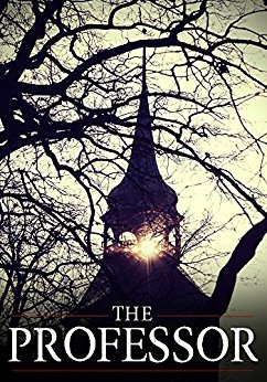The Professor: A Gripping, edge-of-your-seat Mystery- Book 0