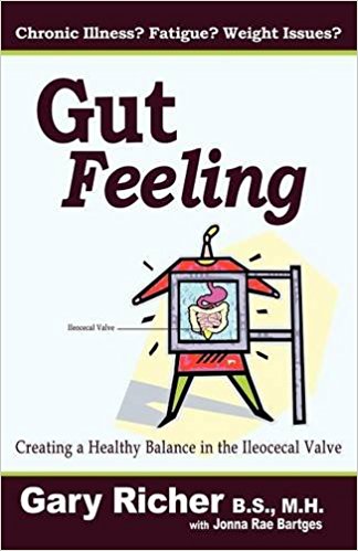 Gut Feeling: Creating a Healthy Balance in the Ileocecal Valve [ILLUSTRATED]