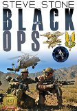 Black Ops Special Forces Heroic Tales - key operations from the SAS SBS Delta Force Spetnaz GSG9 and SEALs 1979 - present day Afghan Heat Book 2