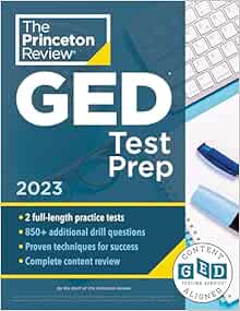 Princeton Review GED Test Prep, 2023: 2 Practice Tests   Review & Techniques   Online Features (College Test Preparation)