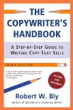 The Copywriters Handbook A Step-By-Step Guide To Writing Copy That Sells