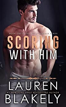 Scoring With Him (Men of Summer - A forbidden MM sports romance Book 1)