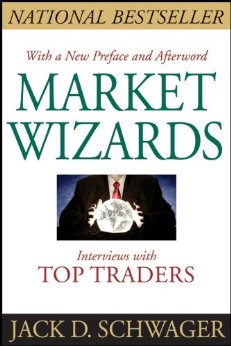 Market Wizards, Updated: Interviews With Top Traders