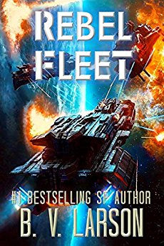 Rebel Fleet (Rebel Fleet Series Book 1)