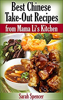 Best Chinese Take-out Recipes from Mama Li's Kitchen
