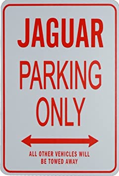 JAGUAR Parking Only Sign - Miniature Fun Parking Signs