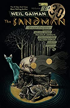 Sandman Vol. 3: Dream Country - 30th Anniversary Edition (The Sandman)