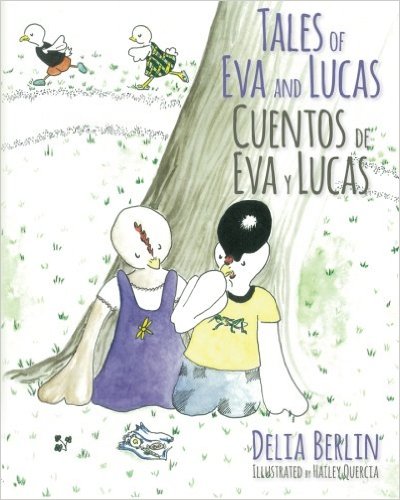 Tales of Eva and Lucas: Cuentos de Eva y Lucas
