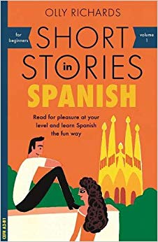 Short Stories in Spanish for Beginners (Short Stories for Beginners-multiple Languages)