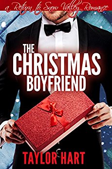 The Christmas Boyfriend: A Return to Snow Valley Romance