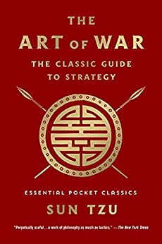 The Art of War: The Classic Guide to Strategy: Essential Pocket Classics