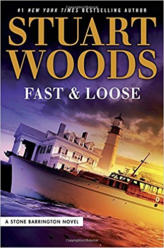 Fast and Loose (A Stone Barrington Novel)