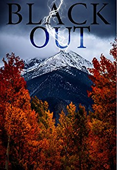 Blackout: A Tale Of Survival In A Powerless World- Book 0