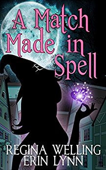 A Match Made in Spell: A Lexi Balefire Matchmaking Witch Mystery (Fate Weaver Book 1)