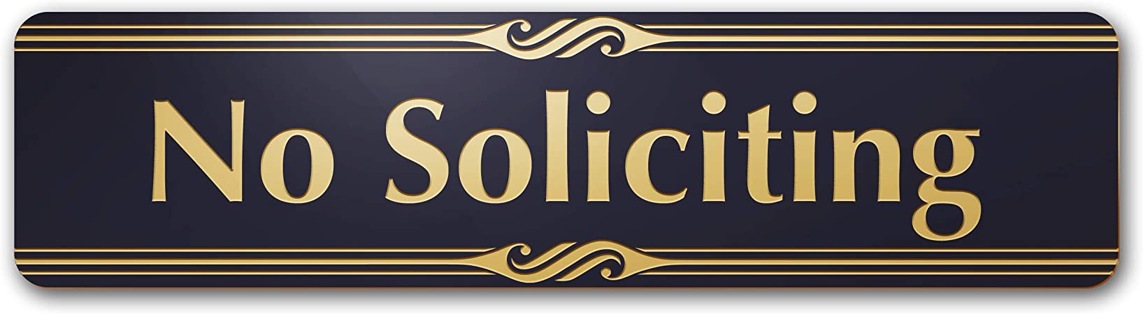 No Soliciting Laser Engraved Small Plastic Sign, 2" X 8" - Durable Black and Gold Finish - Indoor and Outdoor Use - A85-02-BG