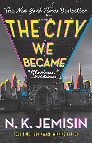 The City We Became: A Novel
