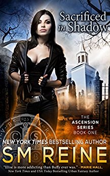 Sacrificed in Shadow: An Urban Fantasy Novel (The Ascension Series Book 1)