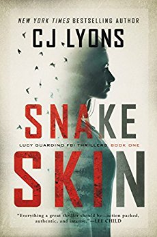Snake Skin: A Lucy Guardino FBI Thriller Novel (Lucy Guardino FBI Thrillers Book 1)