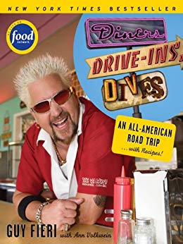 Diners, Drive-ins and Dives: An All-American Road Trip . . . with Recipes! (Diners, Drive-ins, and Dives Book 1)