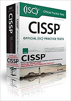 CISSP (ISC)2 Certified Information Systems Security Professional Official Study Guide and Official ISC2 Practice Tests Kit