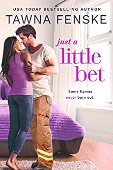 Just a Little Bet (Where There’s Smoke Book 2)