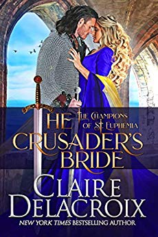 The Crusader's Bride: A Medieval Romance (The Champions of Saint Euphemia Book 1)