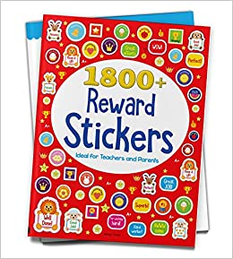 1800  Reward Stickers - Ideal For Teachers And Parents : Sticker Book With Over 1800 Stickers To Boost The Morale of Kids