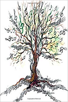 Music: Tree. Gifts For Music Lovers, Teachers, Students,  Songwriters. Presents For Musicians. 6 x 9in Journal Ruled Notebook To Write In 200 Lined Pages