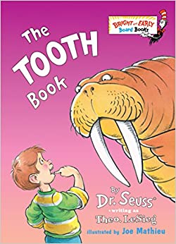 The Tooth Book (Bright & Early Board Books(TM))