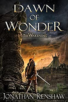 Dawn of Wonder (The Wakening Book 1)
