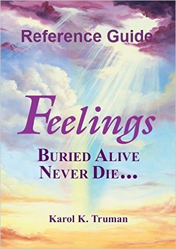 Feelings Buried Alive Never Die Reference Guide