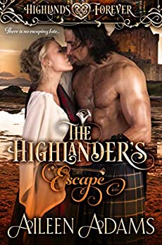 The Highlander's Escape (Highlands Forever Book 4)