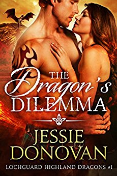 The Dragon's Dilemma (Lochguard Highland Dragons Book 1)