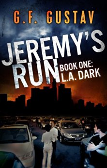 L.A. Dark (Jeremy's Run Book 1)