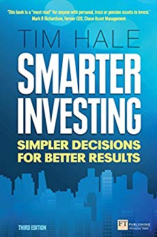 Smarter Investing 3rd edn: Simpler Decisions for Better Results (Financial Times Series)