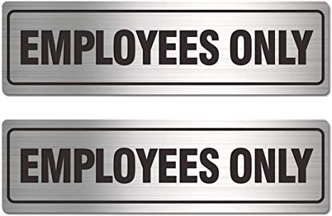 Employees Only Sign for Door Business Office Employee Stuff, 2 Pack 7.0 x 2.0 inches, Aluminum Signs for Restroom Restaurant Store Gas Stations Entrance, Self-Adhesive and Easy to Mount