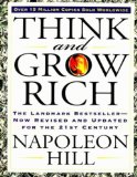 Think and Grow Rich The Landmark Bestseller - Now Revised and Updated for the 21st Century
