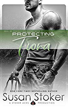 Protecting Fiona (SEAL of Protection Book 3)