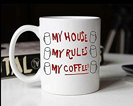 My House My Rules My Coffee Mug Mug - Funny Knives Out Coffee Tea Mug Cup 11OZ